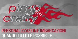 Pimp my Crafty - Personalizzazione grafiche e strutturali imbarcazioni